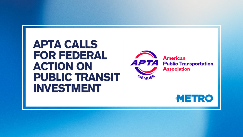 A blue and white graphic with text reading "APTA Calls for Federal Action on Public Transit Investment."
