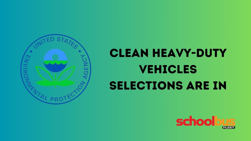 Clean Heavy-Duty Vehicles selections are in