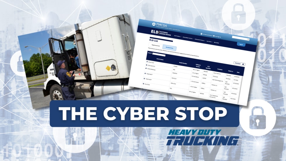 The Cyber Stop header showing an enforcement officer talking to a truck driver and a screen shot of the FMCSA's revoked ELDs list