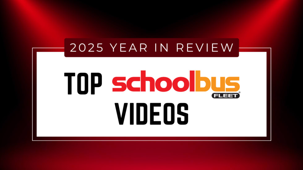 Red and white graphic with text reading "2025 Year in Review: Top School Bus Fleet Videos."