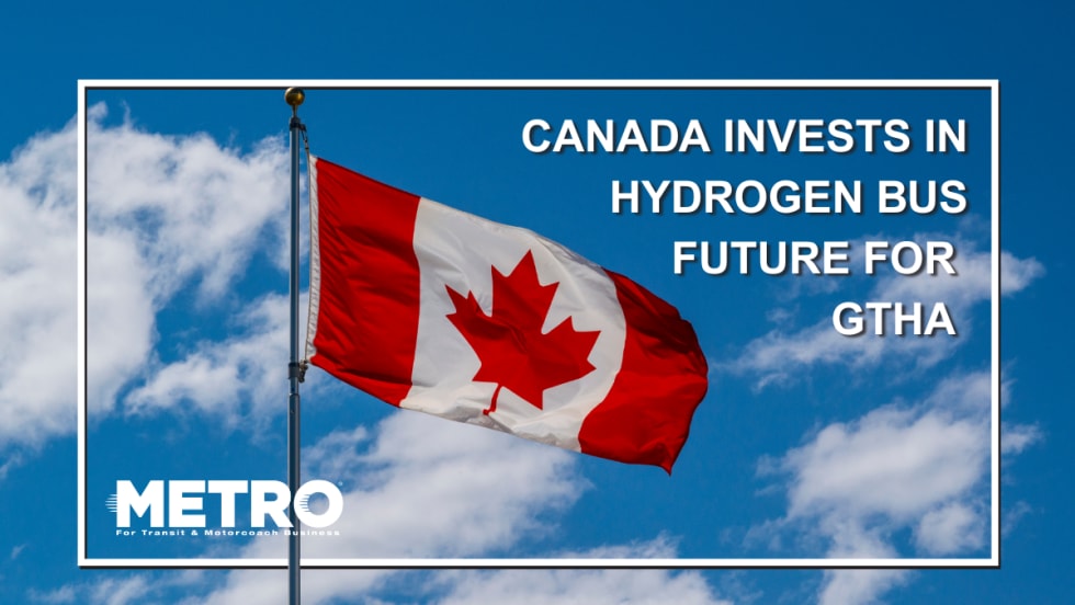 A Canadian flag with text reading "Canada Invests in Hydrogen Bus Future for GTHA Transit."