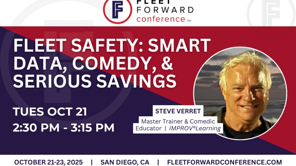 A Fleet Forward graphic with Steve Verret's headshot, with the title Fleet Safety: Smart Data, Comedy, and Serious Savings. 