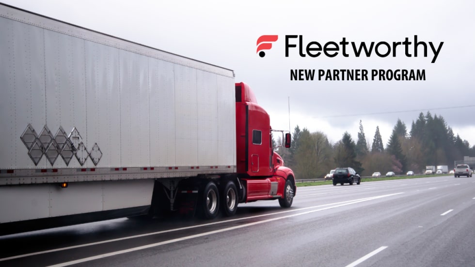 Semi truck on the road with Fleetworthy logo and New Partnership Program