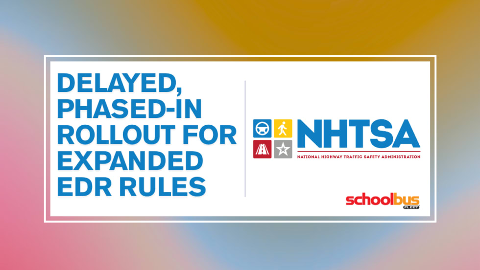 A red, blue, and yellow graphic with text reading "Delayed, Phased-In Rollout for Expanded EDR Rules."