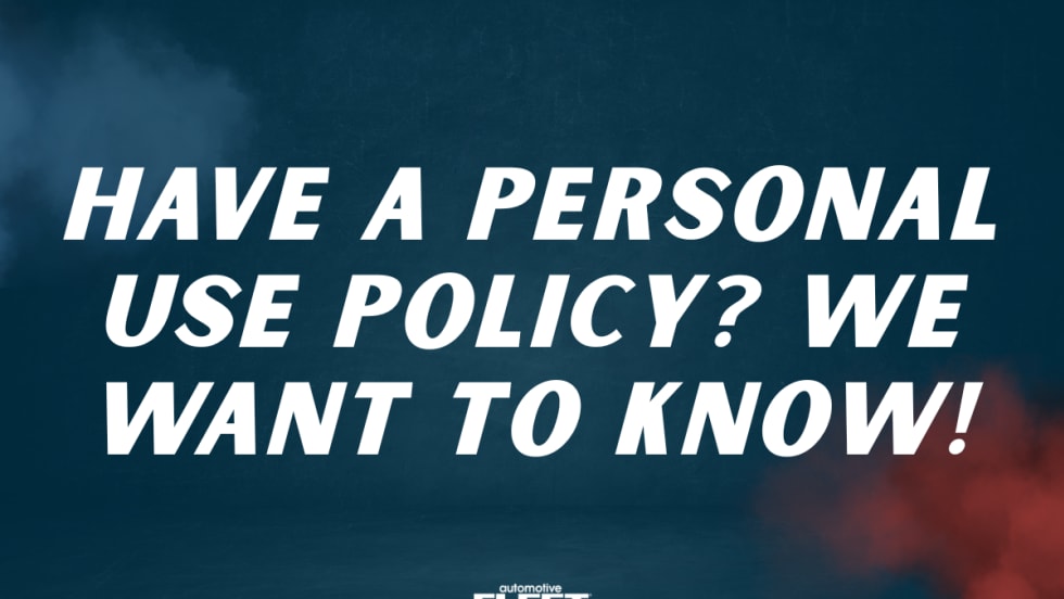Graphic promoting Automotive Fleet's 2026 Personal Use Survey with the text "Have a Personal Use Policy? We Want to Know!" encouraging fleet managers to complete the annual industry survey.