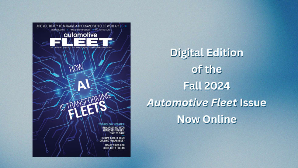 A blue and white graphic announcing the Digital Edition of the Fall 2024 Automotive Fleet issue is now online. 