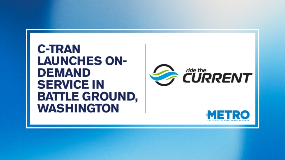 A blue and white graphic with The Current logo and text reading "C-TRAN Launches On-Demand Service in Battle Ground, Washington."