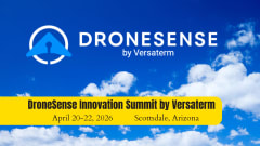 Clooudy sky background with a lot of blue, logo for DroneSense, and dates and location of an upcoming event.