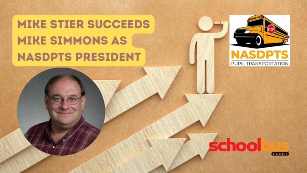 Mike Stier, National Association of State Directors of Pupil Transportation Services.
