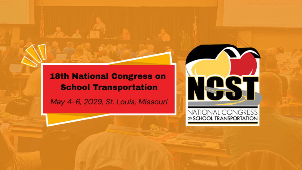Promo graphic for the 18th National Congress on School Transportation, featuring a conference audience background and text reading “May 4–6, 2029, St. Louis, Missouri,” alongside the NCST logo.