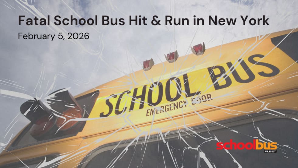 Graphic showing the front of a yellow school bus with cracked-glass overlay and headline reading “Fatal School Bus Hit & Run in New York,” dated February 5, 2026, alongside the School Bus Fleet logo.