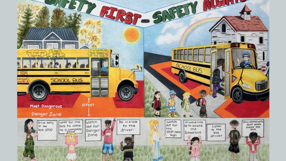 Colorful student poster titled "Safety First – Safety Always" showing school bus safety tips, danger zones, and safe boarding behaviors for children at home, the bus stop, and school.