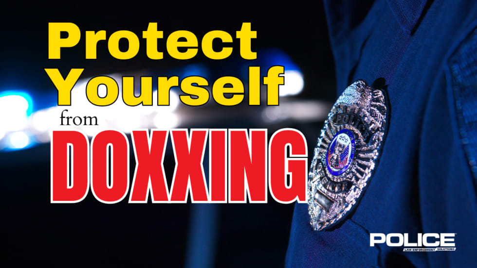 Background image of closeup of police officer's badge and flashing lights, headline Protect Yourself from DOXXING, and POLICE logo.