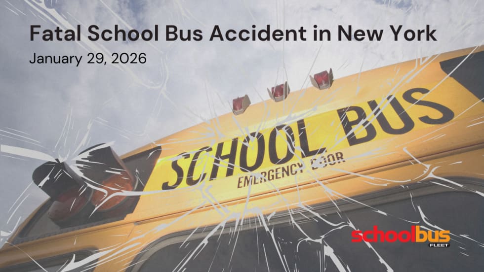 Fatal School Bus Accident in New York graphic dated Jan. 29, 2026, showing a close-up of a yellow school bus with cracked-glass overlay and School Bus Fleet logo.