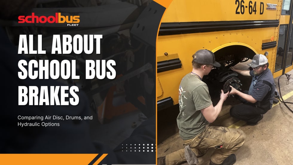 school bus fleet graphic picturing two school bus technicians performing maintenance on bus brakes with text the reads "all about school bus brakes"
