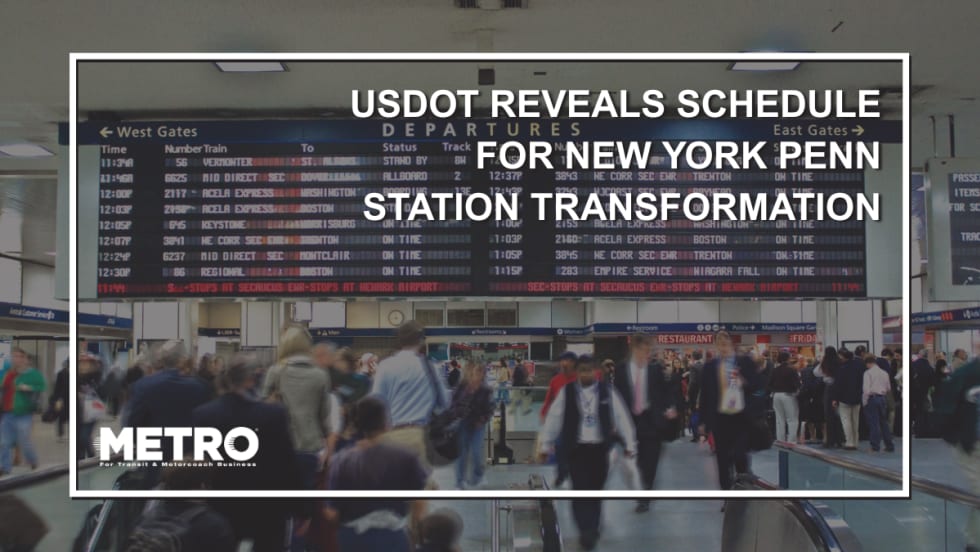 Image of people walking in New York Penn Station with text reading "USDOT Reveals Schedule for New York Penn Station Transformation".