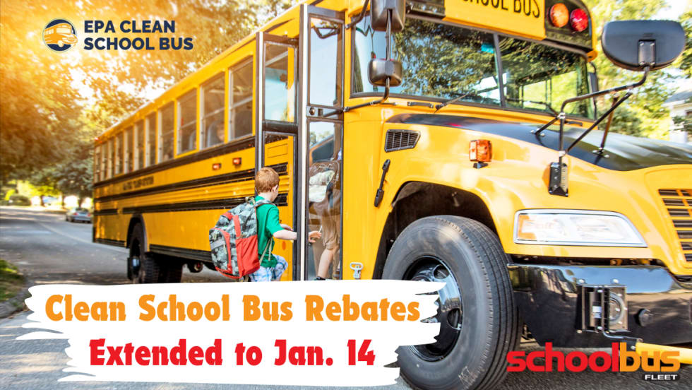 a school bus with text overlay that says "clean school bus rebates extended to Jan 14"