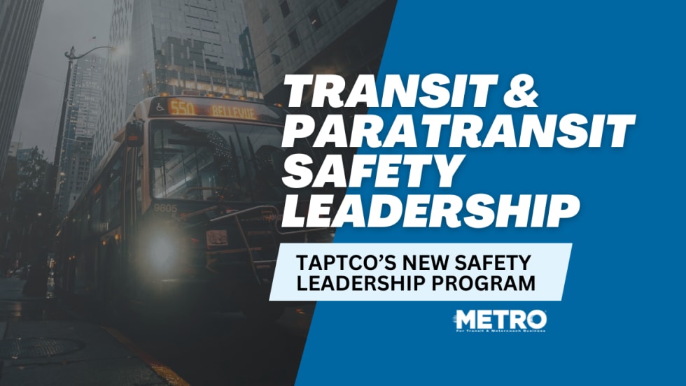 A blue and white graphic with an image of a transit bus in a city and text reading "Transit & Paratransit Safety Leadership."