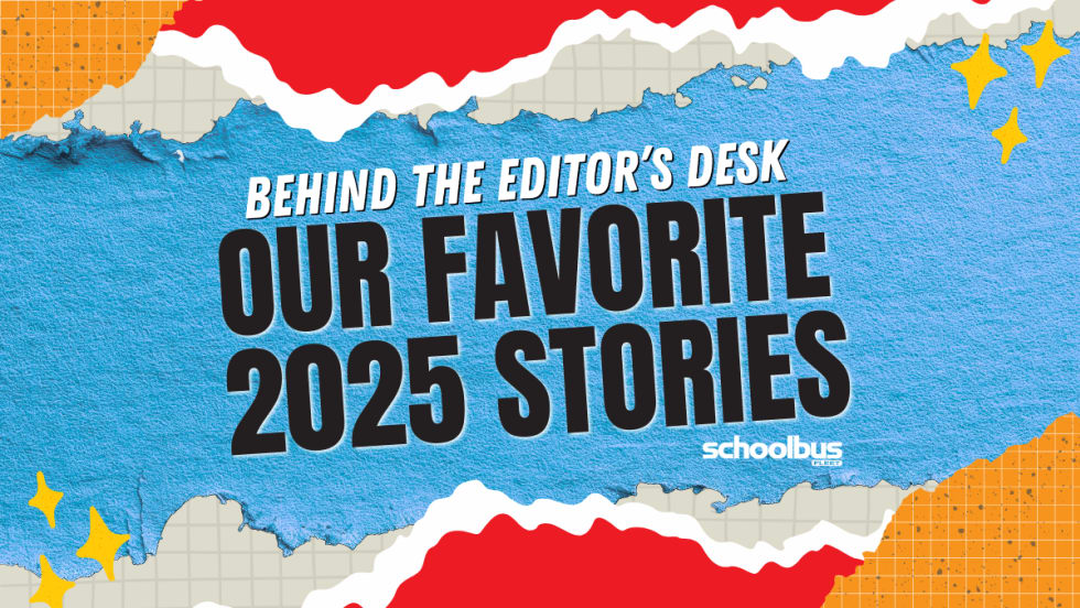 A multi-color (red, blue, orange, and yellow) graphic with text reading "Behind the Editor's Desk: Our Favorite 2025 Stories."