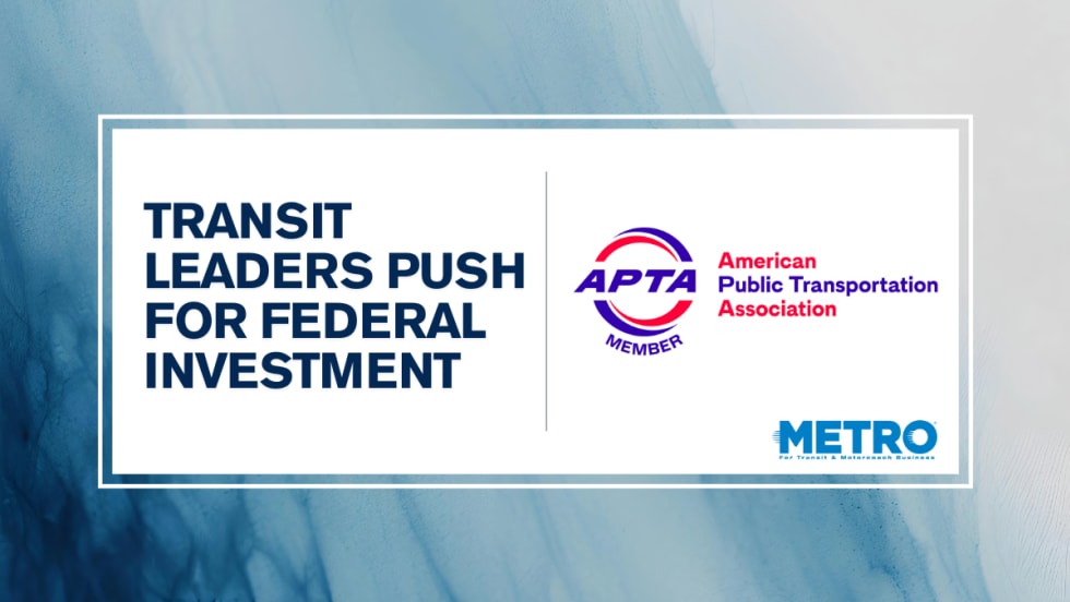 Blue and white graphic with text reading "Transit Leaders Push for Federal Investment." 