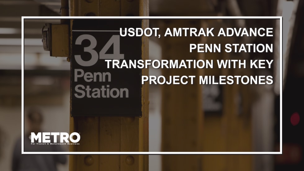 A graphic with white text reading "USDOT, Amtrack Advance Penn Station Transformation With Key Project Milestones."