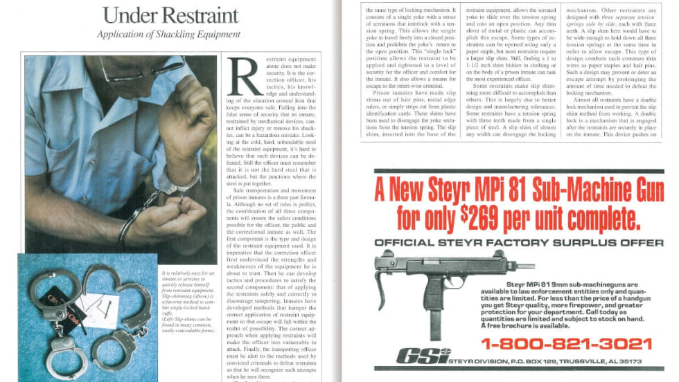 Shackling equipment for transporting inmates is made to be secure, but this article reminds officers that "restraint equipment alone does not make security."[|CREDIT|]Image: POLICE Magazine scan