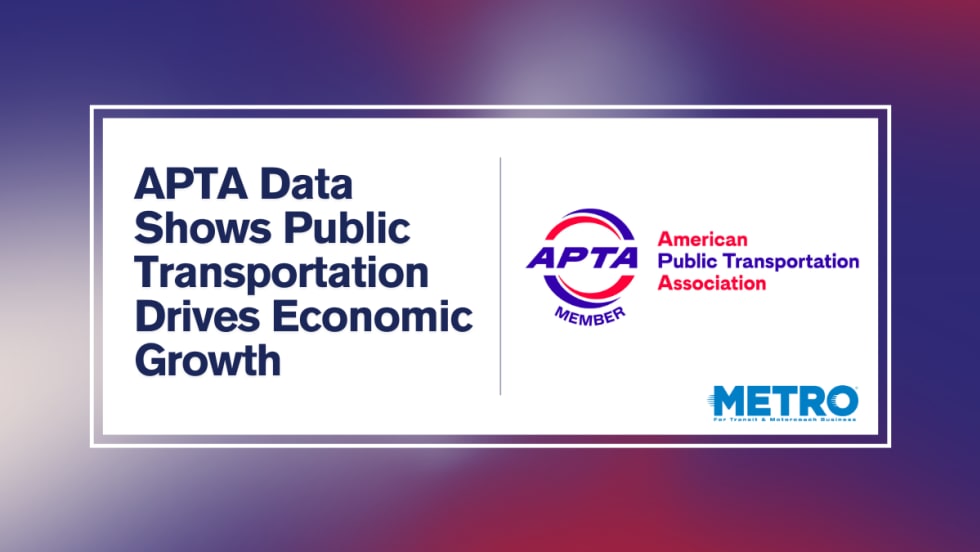 A red, white, and blue graphic with text reading "APTA Data Shows Public Transportation Drives Economic Growth."