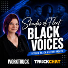 Shades of Fleet go beyond black history month during shades of fleet, work truck, truck chat, on blue blackground with Lauren Fletcher 