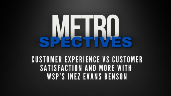 Cover photo for METROspectives with WSP USA's Inez Evans Benson