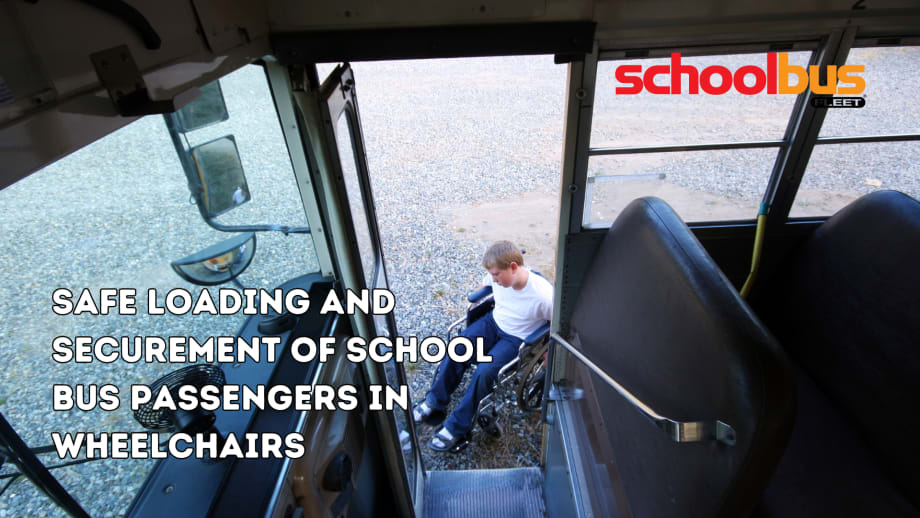 How to Load and Secure Students in Wheelchairs