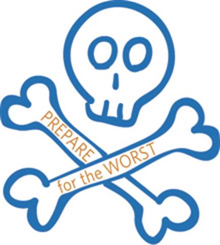 Prepare for the Worst