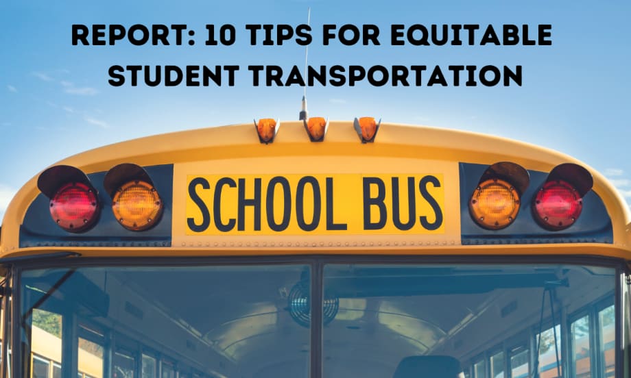 10 tips for equitable student transportation