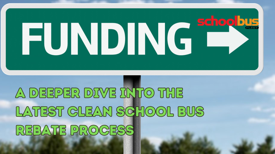 Closer Look: What School Transportation Leaders Need to Know About the EPA’s 2023 Rebate Program