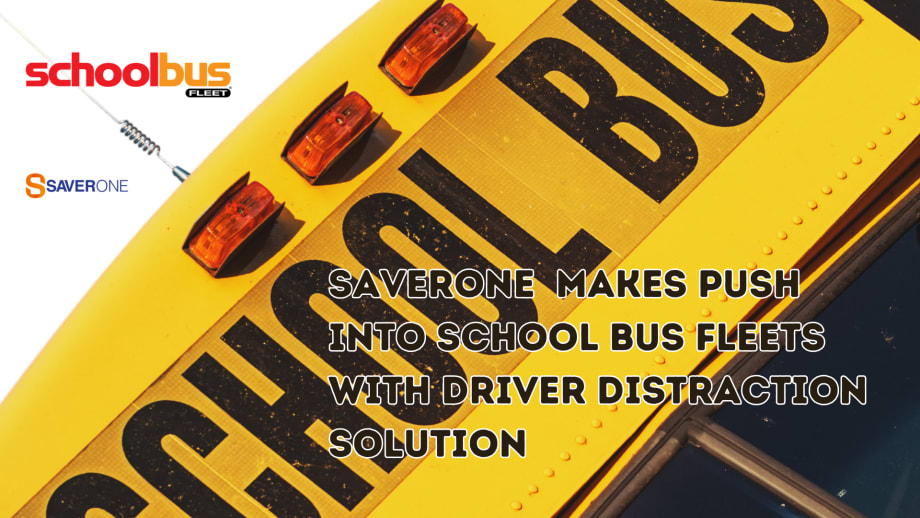 SaverOne Marks Expansion in School Bus Fleet Vertical