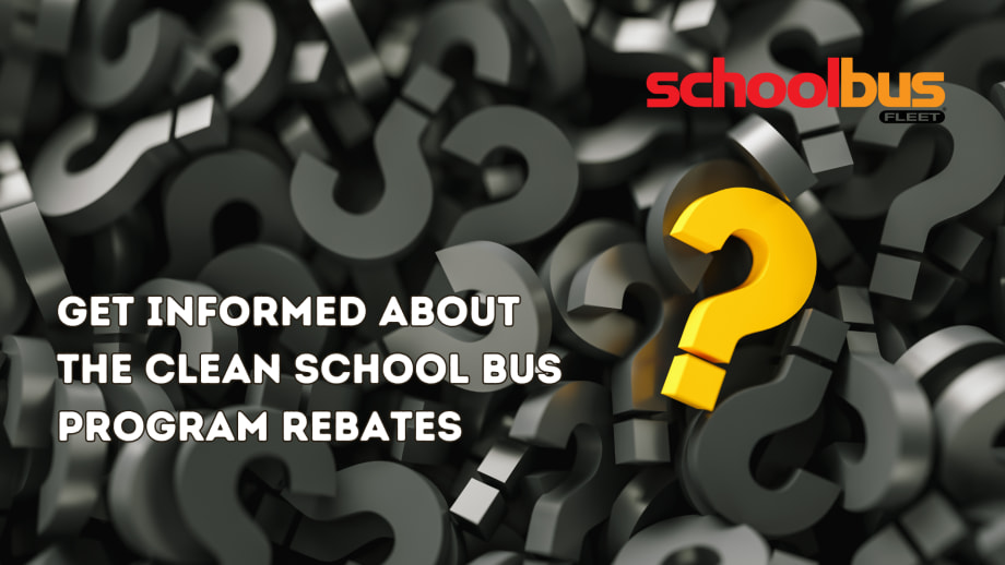 21 Questions About Clean School Bus Program Funding