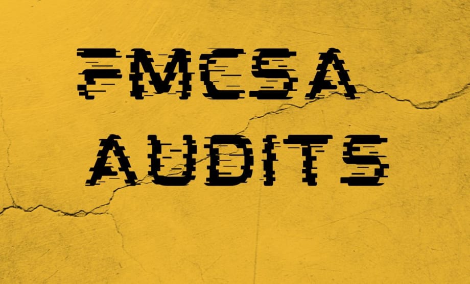 The Top Violations Discovered During FMCSA Audits