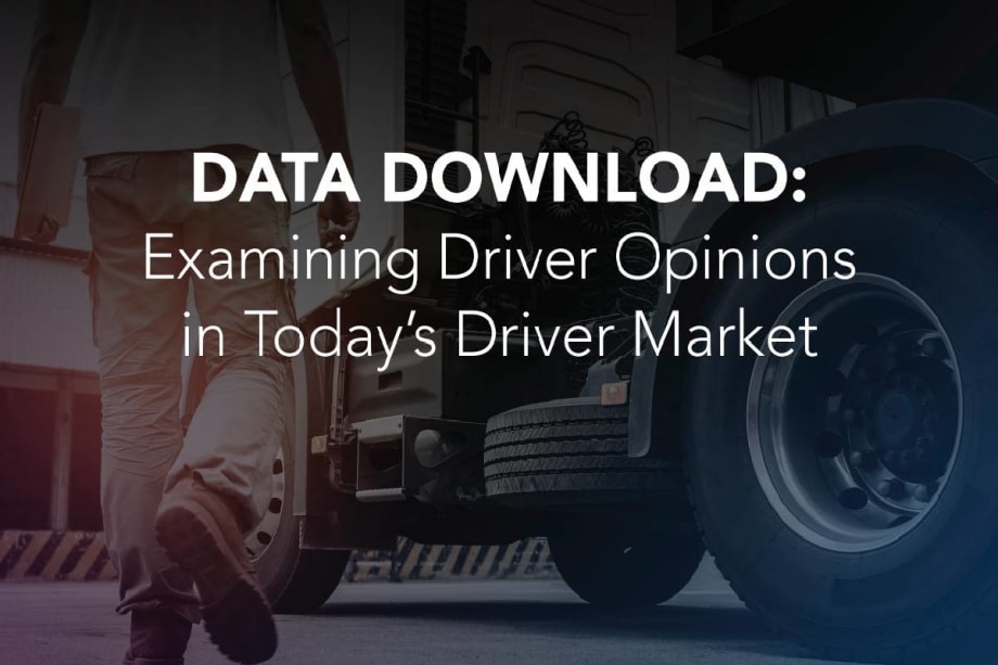 Driver Recruitment, Retention Agencies Release Truck Driver Survey Results
