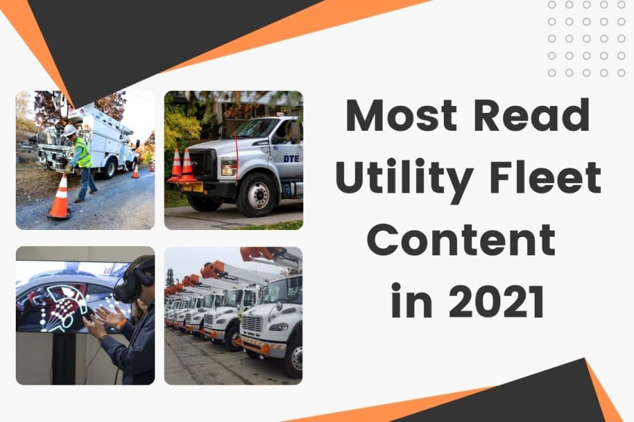 Most Read Utility Fleet Content in 2021