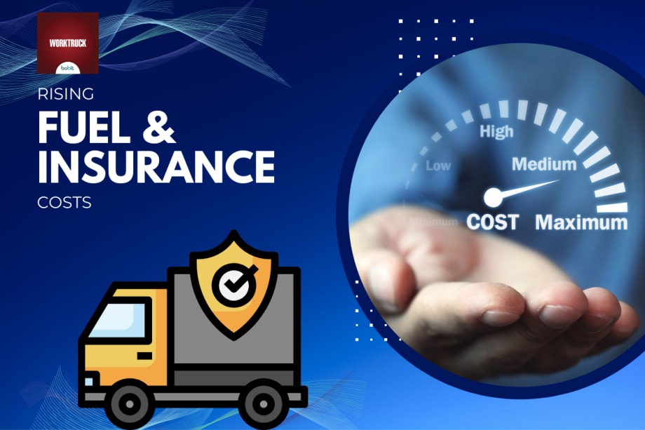 Rising Fuel & Insurance Costs Hit Work Truck Fleets 