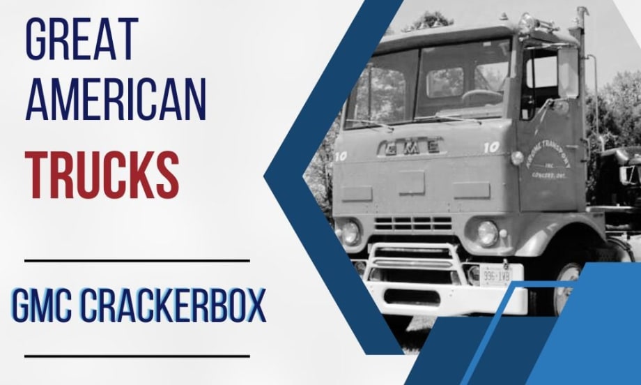 Great American Trucks: The GMC Crackerbox