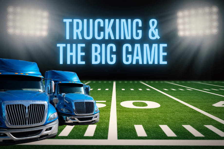 The 'Big Games' Impact on Trucking