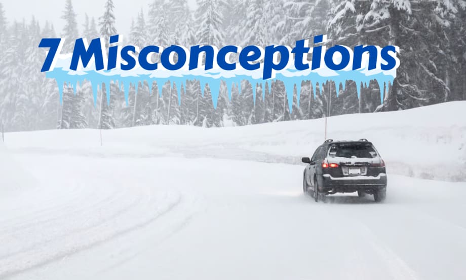 Car driving in snow, text that says 7 Misconceptions.
