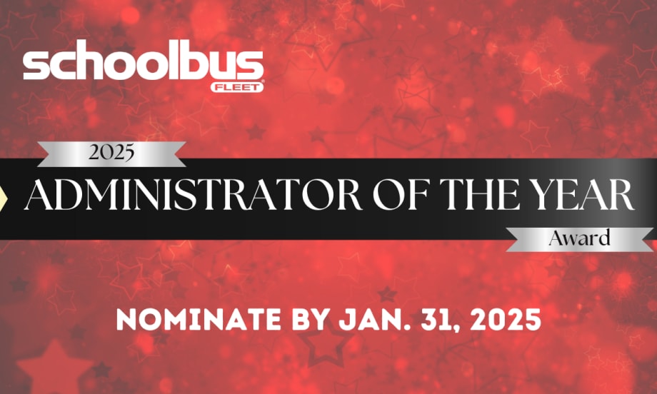 2025 Administrator of the Year nominate by Jan. 31, 2025