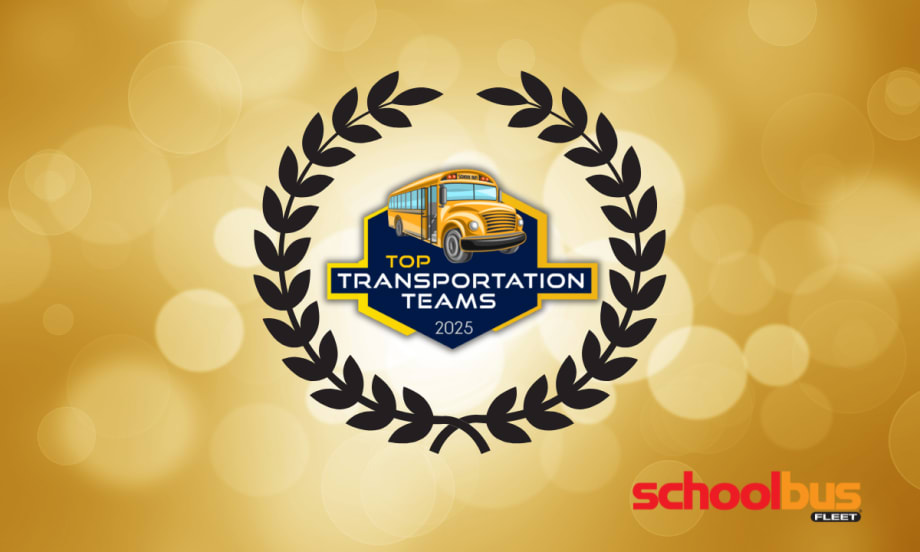 Top Transportation Teams 2025 award logo with a school bus graphic and laurel wreath on a gold background, alongside the School Bus Fleet logo.