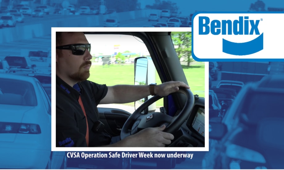 Blue tinted background image of traffic, inset image of man driving a truck, inset logo for Bendix and small white type that says CVSA Operation Safe Driver Week now underway.