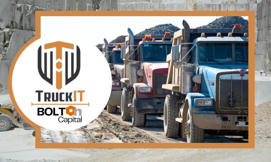 photo of dump trucks in a row and hauling aggregate with inset logos for TruckIt and Bolton Capital.