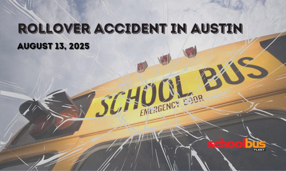 Image of a school bus with text reading "Rollover Accident in Austin".
