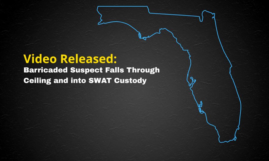 Black background with blue graphic outline of state of Florida and headline Video Released: barricaded Suspect Falls Through Ceiling and Into SWAT Custody.
