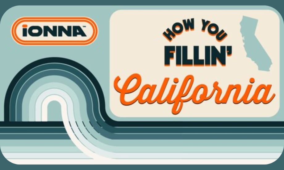 Retro-style graphic featuring the IONNA logo and the phrase “How You Fillin’ California,” symbolizing IONNA’s expansion of EV charging locations across California.