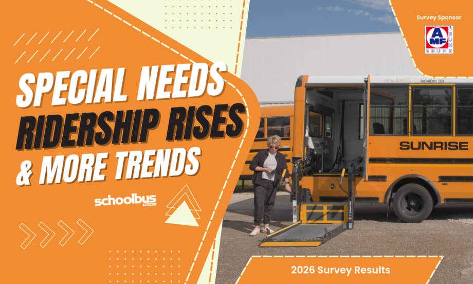 Graphic showing a school bus with a wheelchair lift deployed and the headline “Special Needs Ridership Rises & More Trends,” highlighting 2026 School Bus Fleet special-needs survey results.